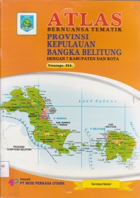 Image of ATLAS BERNUANSA TEMATIK PROVINSI KEPULAUAN BANGKA BELITUNG