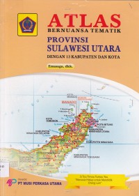Image of ATLAS BERNUANSA TEMATIK PROVINSI SULAWESI UTARA
