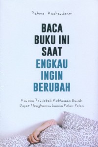 Image of BACA BUKU INI SAAT ENGKAU INGIN BERUBAH