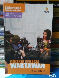 Image of Bekerja Sebagai Wartawan