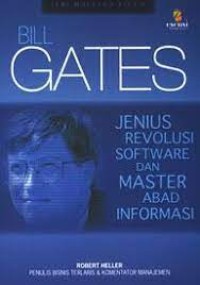 Image of Bill Gates : Jenius Revolusi Software Dan Master Abad Informasi