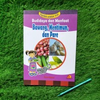Image of Budidaya dan Manfaat Bawang, Mentimun, dan Pare
