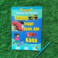 Image of Budidaya dan Manfaat kecubung, Jengger Ayam, dan Kana