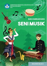 Image of Buku Panduan Guru Seni Musik Kelas X