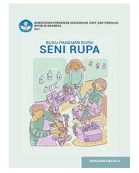 Image of Buku Panduan Guru Seni Rupa Kelas X