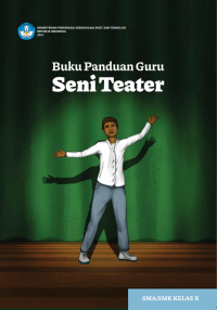 Image of Buku Panduan Guru Seni Teater Kelas X