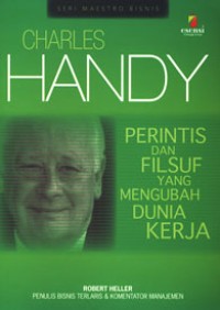Image of Charles handy : perintis dan filsuf yang mengubah dunia kerja