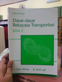 Image of Dasar-dasar Rekayasa Transportasi Jilid 2