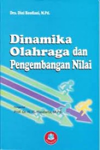 Image of Dinamika oalahraga dan pengembangan nilai