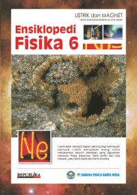 Image of Ensiklopedi Fisika 6 (Magnet & Listrik)