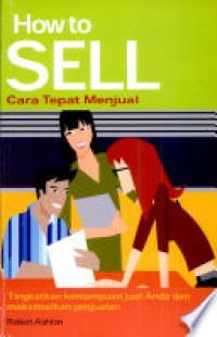 Image of How To Sell: Cara Tepat Menjual