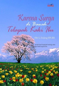 Image of karena surga di bawah telapak kaki ibu