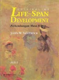 Image of Life-Span Development: Perkembangan Masa Hidup Jilid II