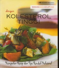 Image of Makan Oke Hidup Oke dengan Kolesterol Tinggi