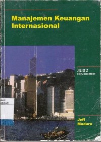 Image of Manajemen Keuangan Internasional Edisi keempat Jilid 2