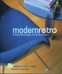 Image of Modern Retro : mengidupkan gaya mid-century modern