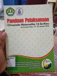 Image of Panduan Pelaksanaan Olimpiade Matematika 16 Se-Riau