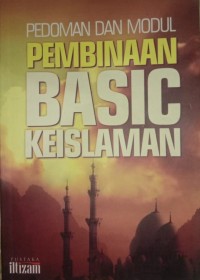 Image of Pedoman dan modul pembinaan basic keislaman
