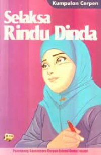 Image of Selaksa rindu dinda / Pemenang Sayemabra Cerpen Islami