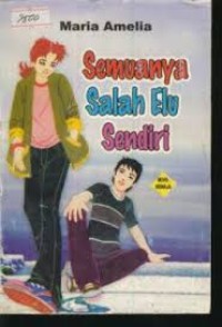 Image of Semuannya salah elu sendiri