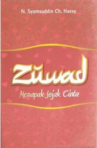 Image of Zuwad : Menapak Jejak Cinta